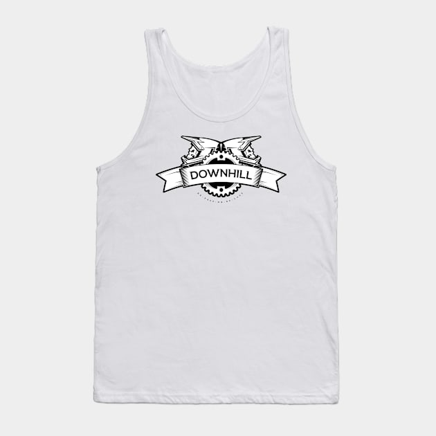 Downhill Mountain Biking. - Be Fast or Be Last. Tank Top by Hoyda